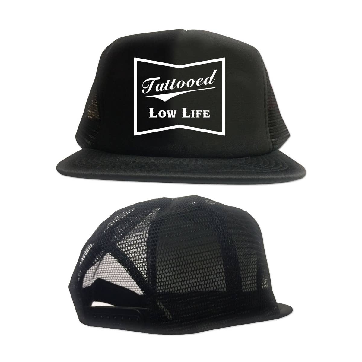Tattooed Low Life Trucker Hat