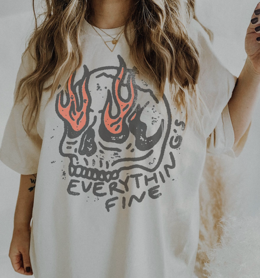 Everything's Fine Skeleton Shirt
