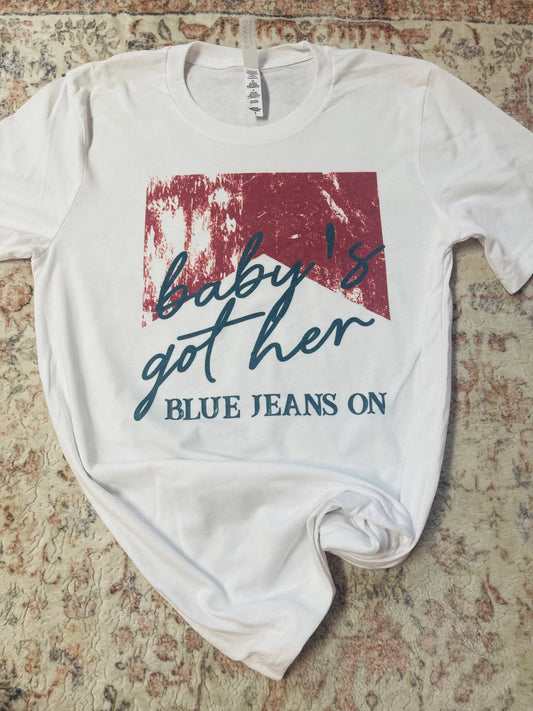 Baby's Got Her Blue Jeans on Graphic T-shirt